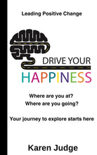 Load image into Gallery viewer, Book - Drive Your Happiness
